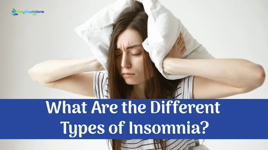 What Are the Different Types of Insomnia